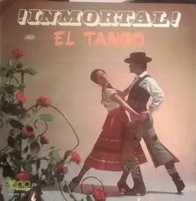 Unknown Artist - Immortal El Tango