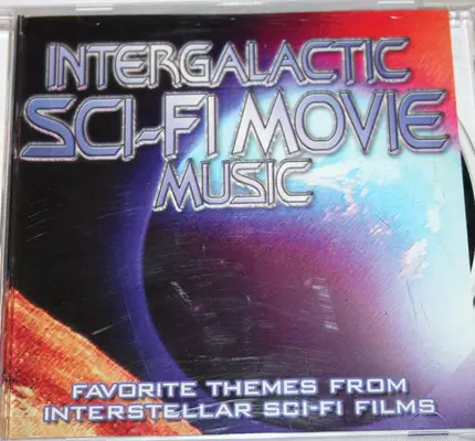Unknown Artist - Intergalactic Sci-Fi Movie Music