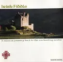 CD - Irish Fiddle - A musical journey back to the enchanting realm