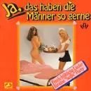 LP - Unknown Artist - Ja, Das Haben Die Männer So Gerne