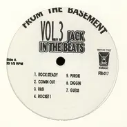 From The Basement Records Presents - Jack In The Beats - Volume 3