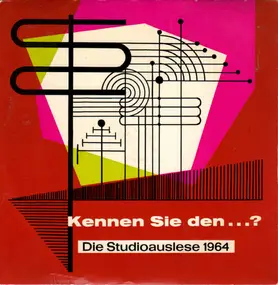 Unknown Artist - Kennen Sie Den...? Die Studioauslese 1964