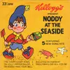 7inch Vinyl Single - Kinder-Hörspiel - Kellogg's Present Noddy At The Seaside