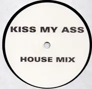 Unknown Artist - Kiss My Ass