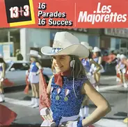 Unknown Artist - Les Majorettes (16 Parades 16 Succès)