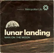 Unknown Artist - Lunar Landing: Man On The Moon