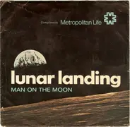 Unknown Artist - Lunar Landing: Man On The Moon
