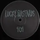 12inch Vinyl Single - Unknown Artist - Lucky Bastards Vol. 1