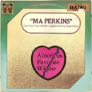 LP - Unknown Artist - Ma Perkins: One Hour From Radio's Longest Running Soap Opera