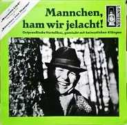 Manfred & Eduard - Mannchen, Ham Wir Jelacht!