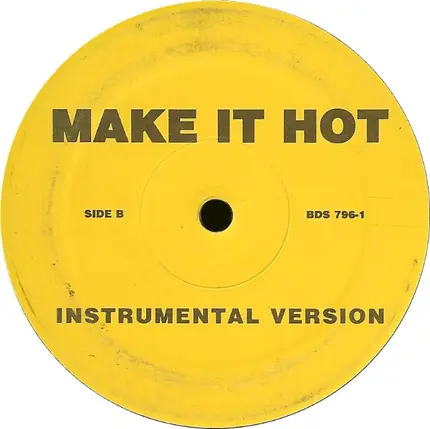 Unknown Artist - Make It Hot