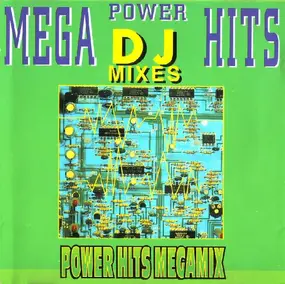 Unknown Artist - Mega Power Hits - Power Hits Megamix