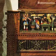 Heinrich Wiess - Musicoramachina - Musikautomaten Sammlung