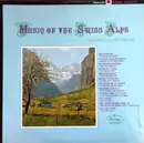 LP - Unknown Artist - Music Of The Swiss Alps