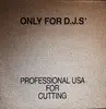 LP - Unknown Artist - Only For D.J.S'  - Professional Usa For Cutting - No cover