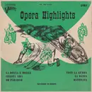 10'' - Unknown Artist - Opera Highlights