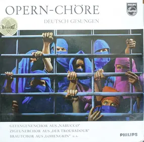 Giuseppe Verdi - Opern-Chöre (Deutsch Gesungen)