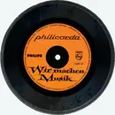 7inch Vinyl Single - Unknown Artist - Philicorda - Wir Machen Musik