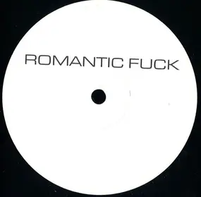 Unknown Artist - Romantic Fuck