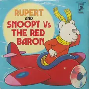 7inch Vinyl Single - Unknown Artist - Rupert And Snoopy Vs The Red Baron