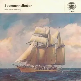 Unknown Artist - Seemanslieder, Teil 1 Und 2