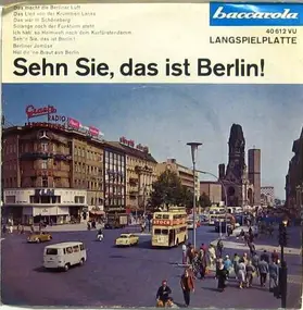 Unknown Artist - Sehn Sie, Das Ist Berlin !