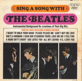 Unknown Artist - Sing A Song With The Beatles! - Instrumental Background Re-Creations Of Their Big Hits