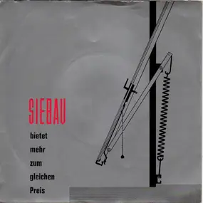 Unknown Artist - Siebau Bietet Mehr Zum Gleichen Preis