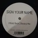 12inch Vinyl Single - Unknown Artist - Sign Your Name