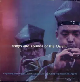 Unknown Artist - Songs And Sounds Of The Orient