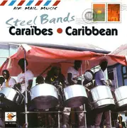 CD - Unknown Artist - Steel Bands Caraïbes • Caribbean