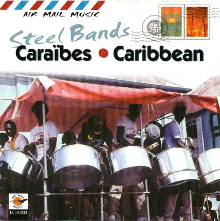 Unknown Artist - Steel Bands Caraïbes • Caribbean