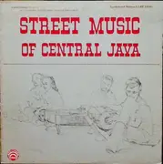 LP - Unknown Artist - Street Music Of Central Java