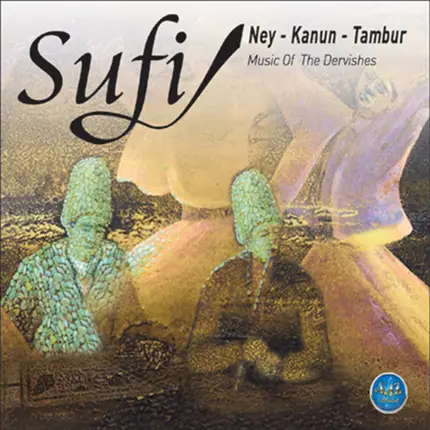 Unknown Artist - Sufi / Ney / Kanun / Tanbur