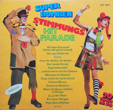 Unknown Artist - Super Bomben Stimmungs Hitparade - 20 Top-Hits Non Stop