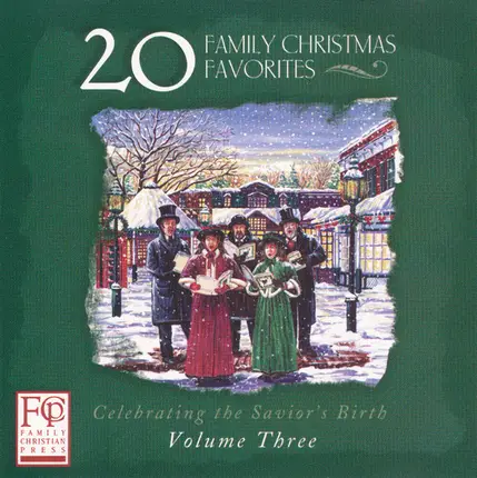 Christmas Music - 20 Family Christmas Favorites Volume Three