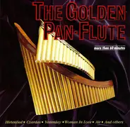 Bach / Schumann / Schubert a.o. - The Golden Pan-Flute