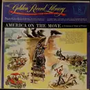 LP - Unknown Artist - The Golden Record Library Volume 8: America On The Move - A Treasury Of Songs Of Travel