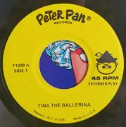 7inch Vinyl Single - Kinder-Hörspiel - Tina The Ballerina