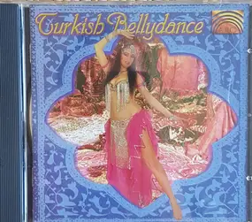 The Unknown Artist - Turkish Bellydance