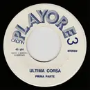 7inch Vinyl Single - Unknown Artist - Ultima Corsa