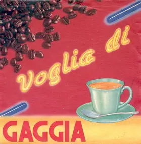 Unknown Artist - Voglia Di Gaggia