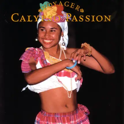 Unknown Artist - Voyager: Calypso Passion