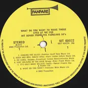 LP - Unknown Artist - What Do You Want To Make Those Eyes At Me For - Hit Songs From The Fabulous 50's