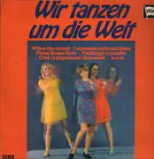 LP - Unknown Artist - Wir Tanzen Um Die Welt