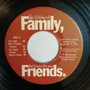 7inch Vinyl Single - Unknown Artist - You'll Always Be Family, But It's Nice When You're Friends.