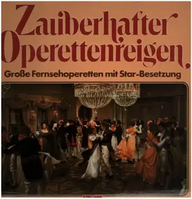 Unknown Artist - Zauberhafter Operettenreigen