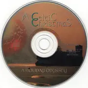 CD - Christmas Songs - A Celtic Christmas - A Holiday Odyssey