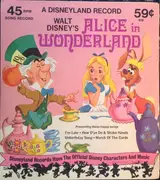 7inch Vinyl Single - Walt Disney - Alice In Wonderland