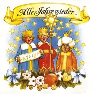 Christmas Music Compilation - Alle Jahre Wieder…
